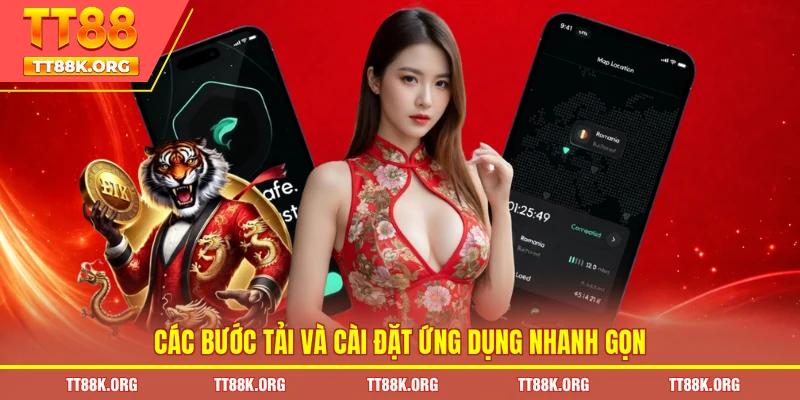 Các bước tải và cài đặt ứng dụng nhanh gọn